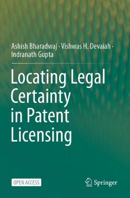 Locating Legal Certainty in Patent Licensing 1st ed. 2023