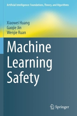 Machine Learning Safety 2023 ed.