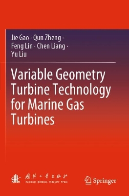 Variable Geometry Turbine Technology for Marine Gas Turbines 2023 ed.