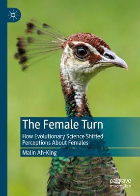 Female Turn: How Evolutionary Science Shifted Perceptions About Females