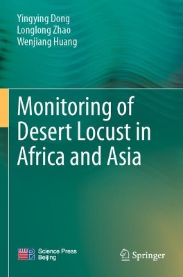 Monitoring of Desert Locust in Africa and Asia 2023 ed.