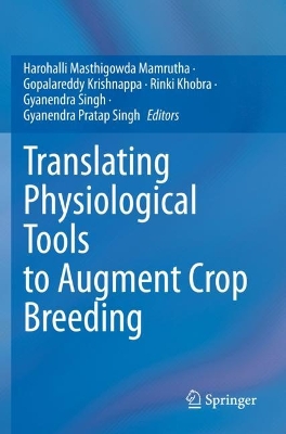 Translating Physiological Tools to Augment Crop Breeding 2023 ed.
