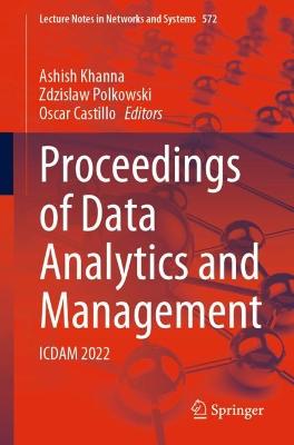 Proceedings of Data Analytics and Management: ICDAM 2022