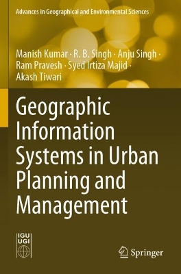 Geographic Information Systems in Urban Planning and Management 2023 ed.