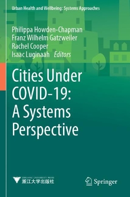 Cities Under COVID-19: A Systems Perspective 2023 ed.