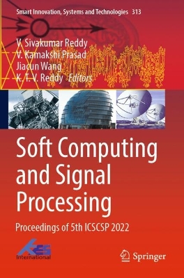Soft Computing and Signal Processing: Proceedings of 5th ICSCSP 2022 2023 ed.