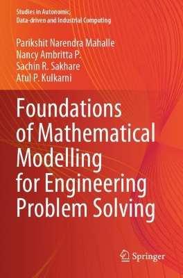 Foundations of Mathematical Modelling for Engineering Problem Solving 2023 ed.
