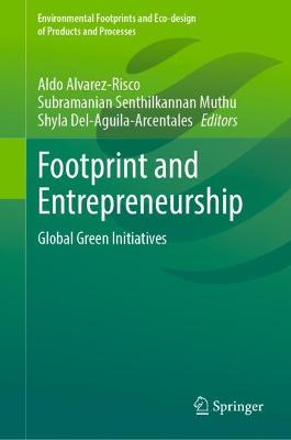 Footprint and Entrepreneurship: Global Green Initiatives