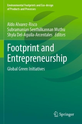 Footprint and Entrepreneurship: Global Green Initiatives 2023 ed.