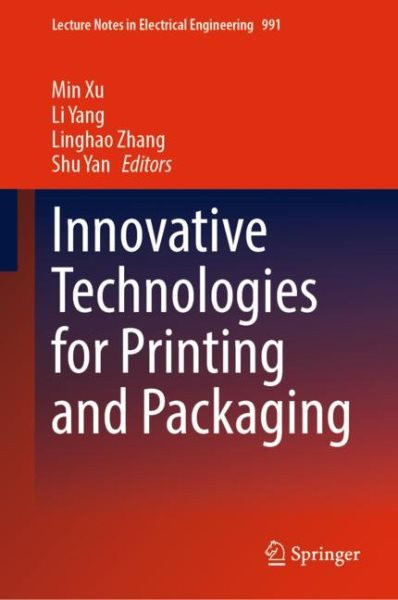 Innovative Technologies for Printing and Packaging 2023 ed.
