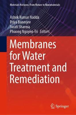 Membranes for Water Treatment and Remediation 1st ed. 2023
