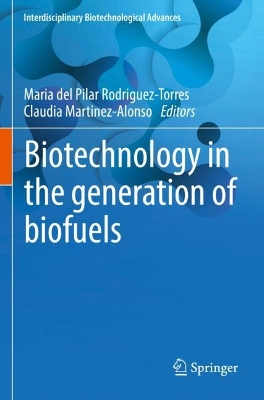 Biotechnology in the generation of biofuels 2023 ed.