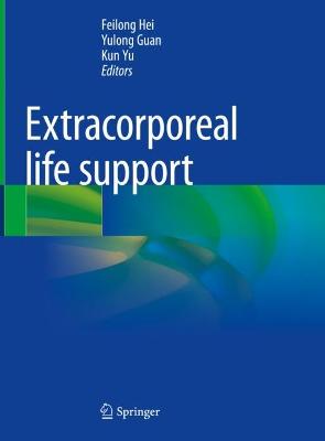 Extracorporeal life support 2023 ed.