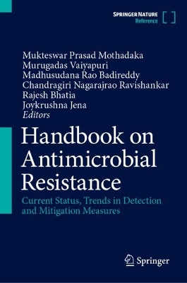 Handbook on Antimicrobial Resistance: Current Status, Trends in Detection and Mitigation Measures