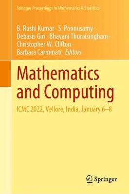 Mathematics and Computing: ICMC 2022, Vellore, India, January 6-8