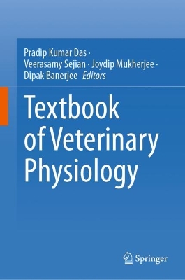 Textbook of Veterinary Physiology 2023 ed.