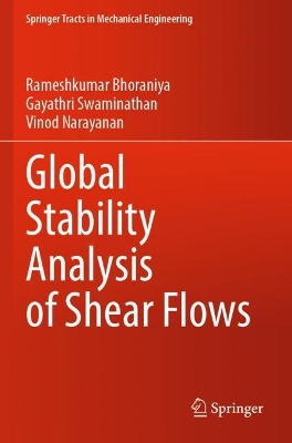 Global Stability Analysis of Shear Flows 2023 ed.