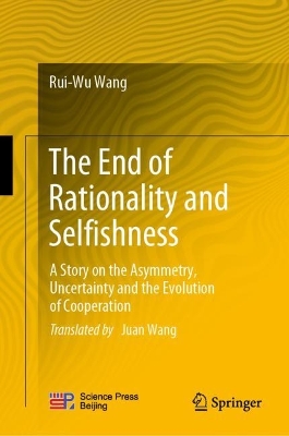 End of Rationality and Selfishness: A Story on the Asymmetry, Uncertainty and the Evolution of Cooperation