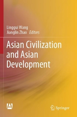 Asian Civilization and Asian Development 2023 ed.