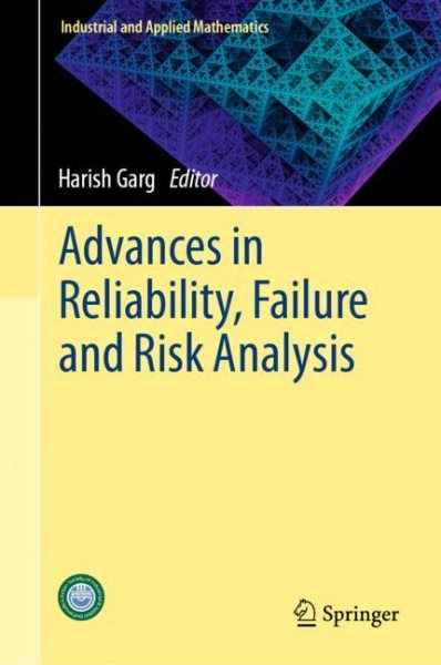 Advances in Reliability, Failure and Risk Analysis 2023 ed.