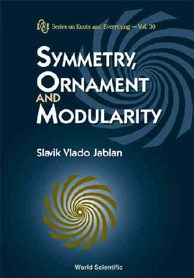 Symmetry, Ornament And Modularity
