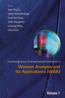 Wavelet Analysis And Its Applications (In 2 Vols), Proceedings Of The Third International Conference On Waa