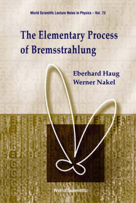 Elementary Process Of Bremsstrahlung, The