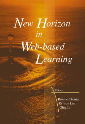 New Horizon In Web-based Learning - Proceedings Of The 3rd International  Conference On Web-based Learning (Icwl 2004)