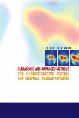 Ultrasonic And Advanced Methods For Nondestructive Testing And Material  Characterization