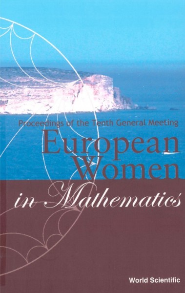 European Women in Mathematics: Proceedings of the Tenth General Meeting