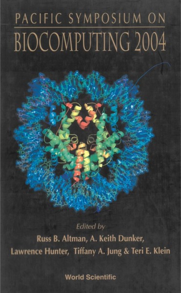 Biocomputing 2004: Proceedings of the Pacific Symposium