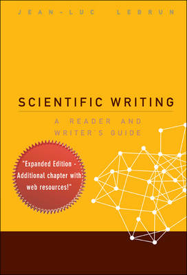 Scientific Writing: A Reader and Writer's Guide illustrated edition