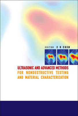 Ultrasonic and Advanced Methods for Nondestructive Testing and Material   Characterization
