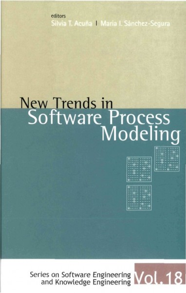 New Trends in Software Process Modelling illustrated edition