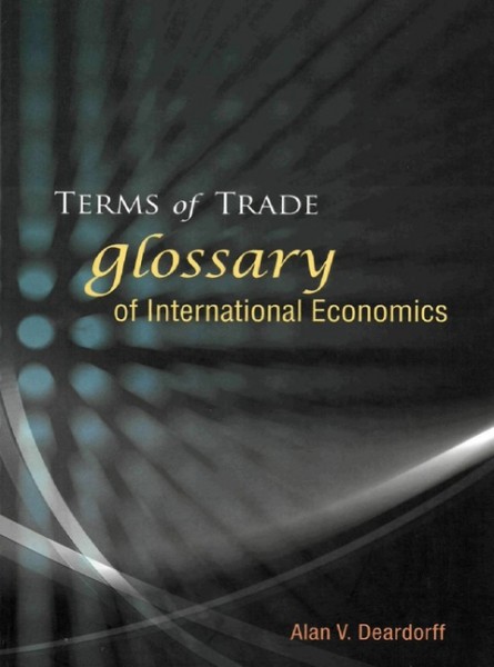 Terms of Trade: Glossary of International Economics