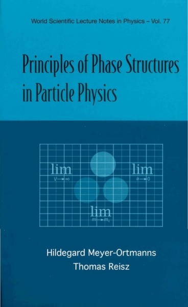 Principles of Phase Structures in Particle Physics illustrated edition