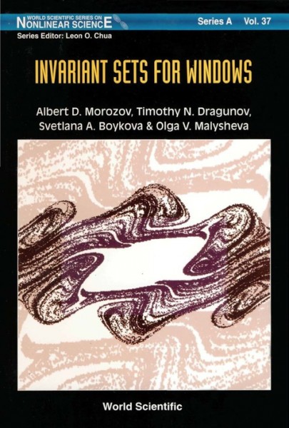 Invariant Sets for Windows: Resonance Structures, Attractors, Fractals and Patterns