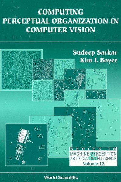 Computing Perceptual Organization in Computer Vision