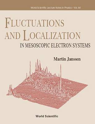 Fluctuations and Localization in Mesoscopic Electron Systems