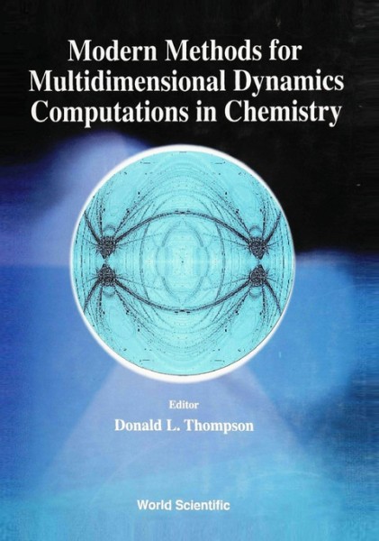 Modern Methods for Multidimensional Dynamics Computations in Chemistry