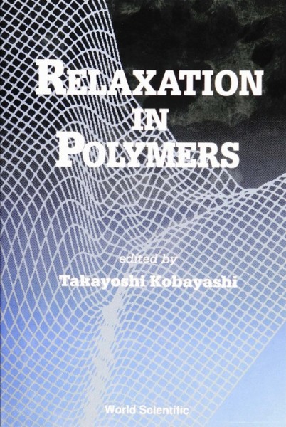 Relaxation in Polymers