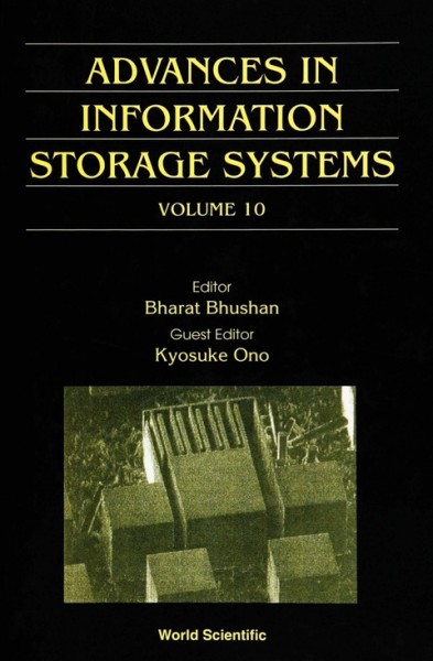 Advances in Information Storage Systems, v. 10, Selected Papers from the International Conference on Micromechatronics for   Information and Precision Equipment (MIPE '97)