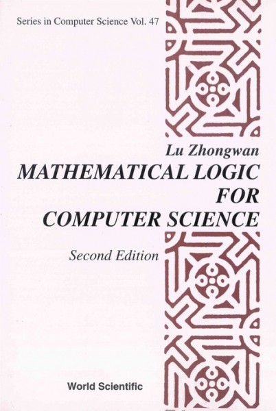 Mathematical Logic for Computer Science 2nd Revised edition