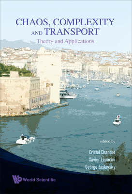 Chaos, Complexity And Transport: Theory And Applications - Proceedings Of  The Cct '07
