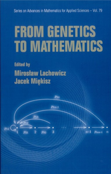 From Genetics to Mathematics