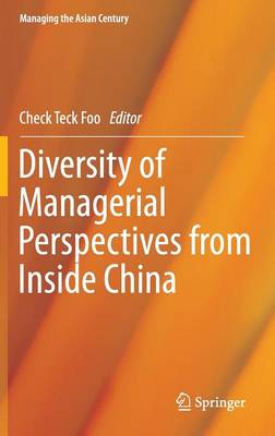 Diversity of Managerial Perspectives from Inside China 1st ed. 2016
