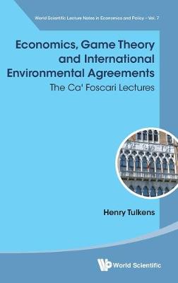 Economics, Game Theory And International Environmental Agreements: The Ca' Foscari Lectures