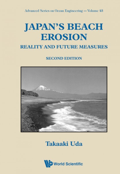 Japan's Beach Erosion: Reality And Future Measures (Second Edition)