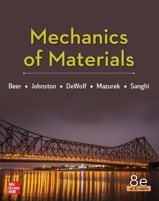 Mechanics Of Materials 8th Edition, Si Units 8th edition