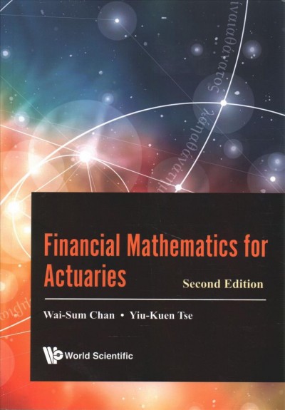 Financial Mathematics For Actuaries Second Edition